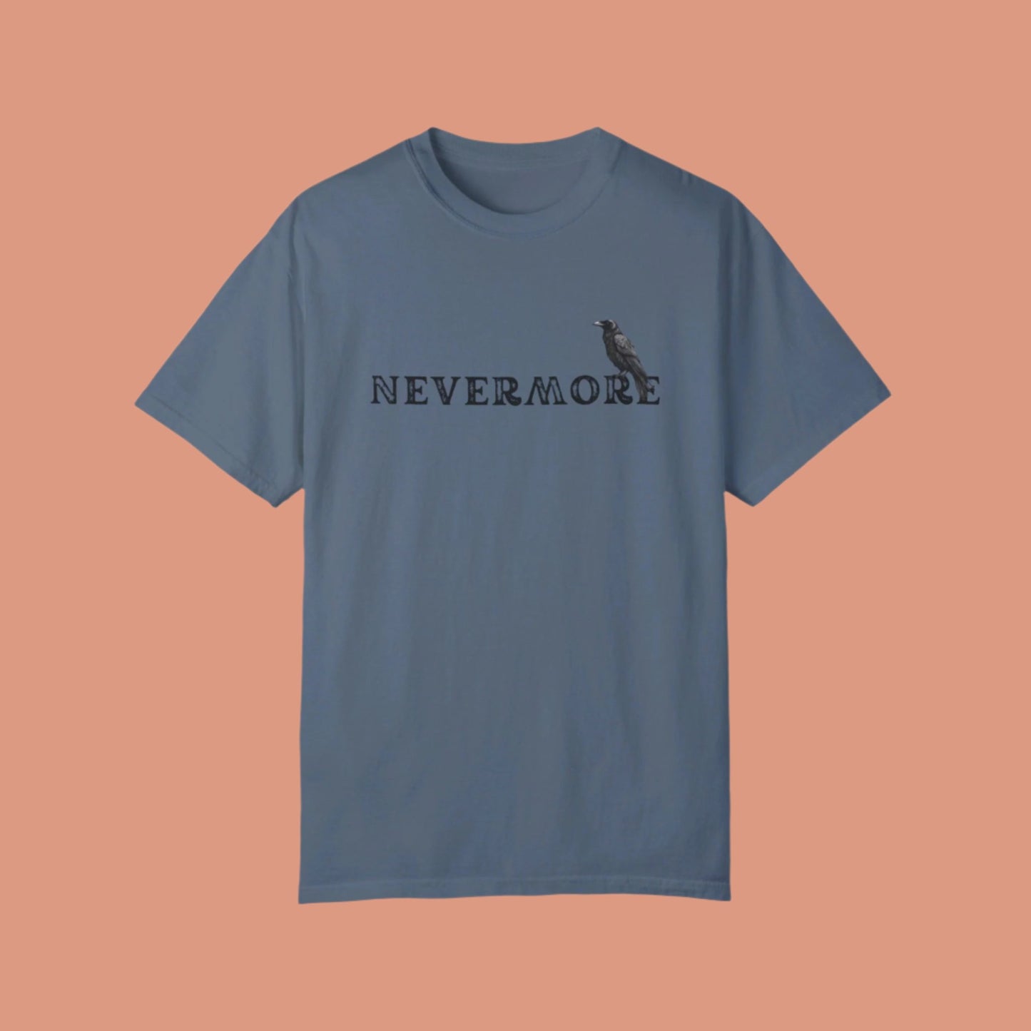 Halloween | Raven | Nevermore | Unisex Garment-Dyed T-shirt